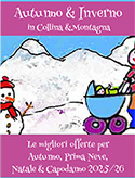 vacanze per famiglie con bambini in montagna il catalogo offerte autunno e inverno