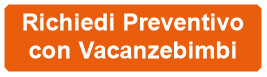 richiedi preventivo a vacanzebimbi il sito degli hotel per le vacanze delle famiglie con bambini